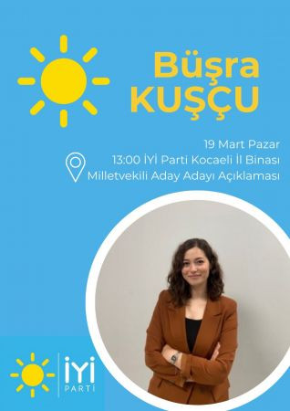 İYİ Partili Kuşçu aday adaylığını açıklıyor!