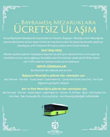 Bayramda mezarlıklara ücretsiz ulaşım olacak!