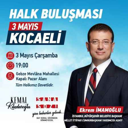 Şimdi de İmamoğlu Kocaeli’ye geliyor