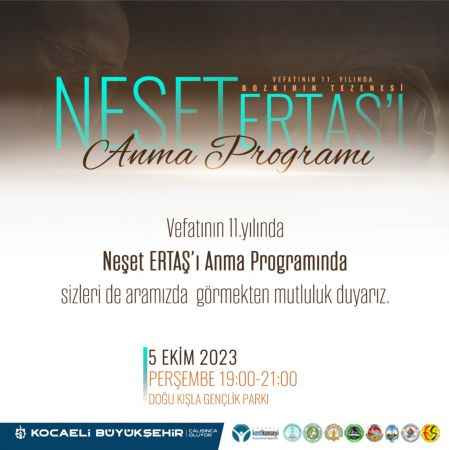 Neşet Ertaş şarkılarıyla anılacak