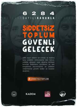 KADEM: Şiddetsiz Toplum Güvenli Gelecek