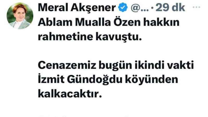 Meral Akşener hayatını kaybeden ablası için Kocaeli’ye geliyor
