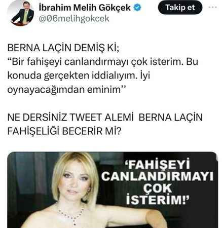 Melih Gökçek'ten Berna Laçin'e küfürlü hakaret