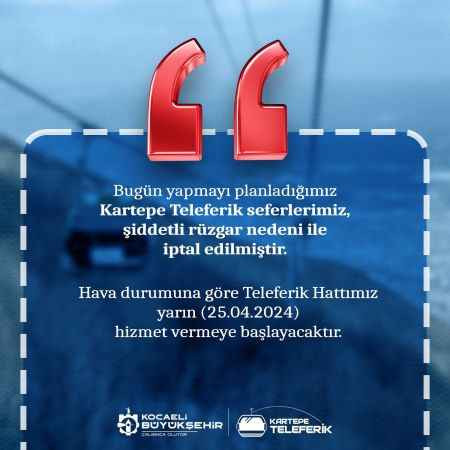 Kartepe’de teleferik seferleri iptal edildi
