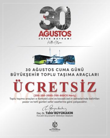 30 Ağustos’ta ulaşım ücretsiz